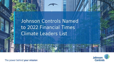 Banner for Johnson Controls Named to 2022 Financial Times Climate Leaders List